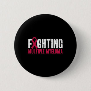 Awareness Fighting Multiple Myeloma Support 2 Inch Round Button