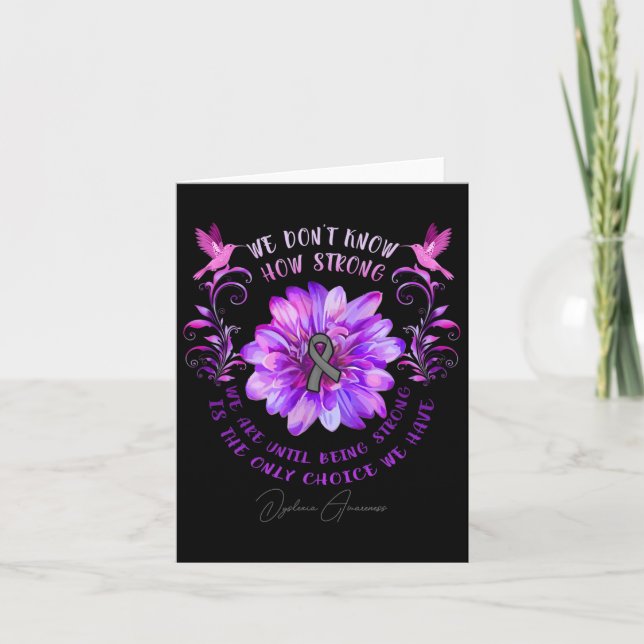 Awareness Flower We Don't Know How Strong We Are  Card (Front)