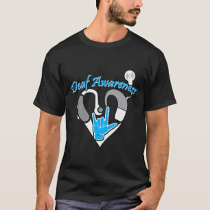 Awareness Hearing Aid Asl Cochlear Implant T-Shirt