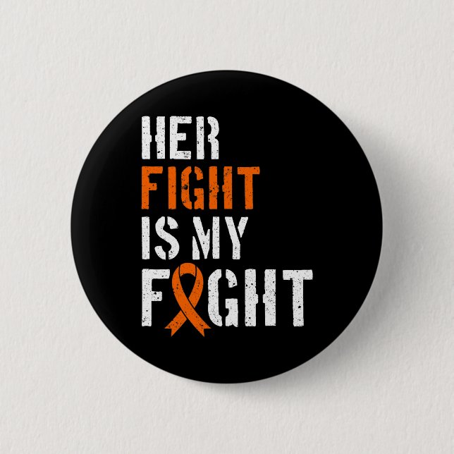 Awareness Her Fight Is My Fight Support 1  2 Inch Round Button (Front)