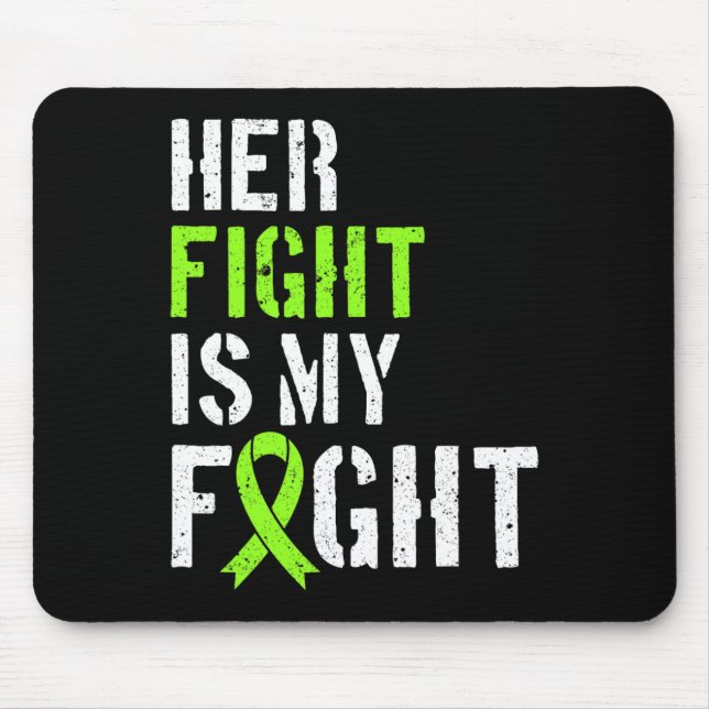 Awareness Her Fight Is My Fight Support  Mouse Pad (Front)