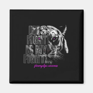 Awareness His Fight Is My Fight 1  Magnet