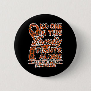Awareness I No One In This Family Fights Alone I L 2 Inch Round Button