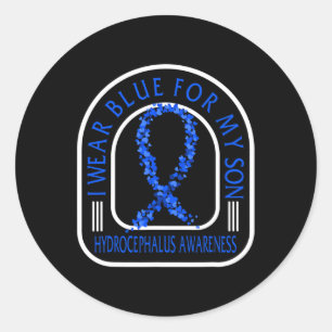 Awareness I Wear Blue For My Son Hydrocephalus Classic Round Sticker