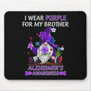 Awareness I Wear Purple For My Brother Gnome  Mouse Pad