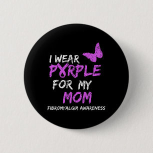 Awareness I Wear Purple For My Mom 4  2 Inch Round Button