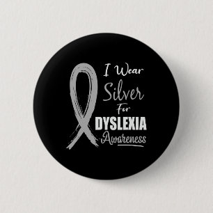 Awareness I Wear Silver Ribbon Learning Reading  2 Inch Round Button