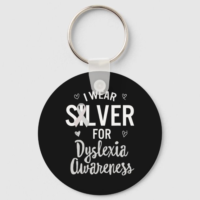 Awareness I Wear Silver Ribbon Learning Reading Di Keychain (Front)