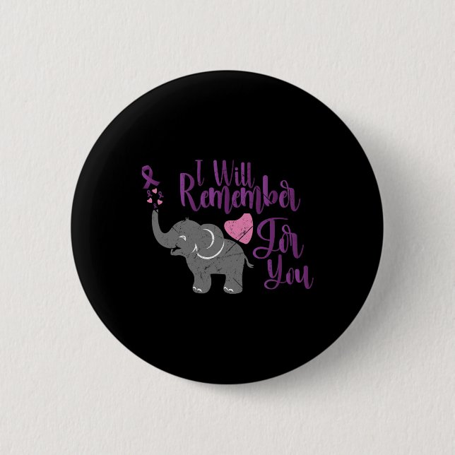 Awareness I Will Remember For You Cute Elephant  2 Inch Round Button (Front)