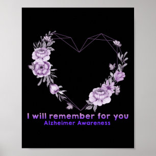 Awareness I Will Remember For You Flower Mother Poster