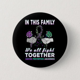 Awareness In This Family We All Fight Together Wom 2 Inch Round Button