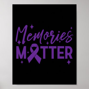 Awareness Memories Problem Tee End Heimer Poster