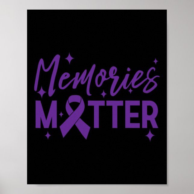 Awareness Memories Problem Tee End Heimer  Poster (Front)
