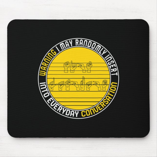 Awareness Month Asl Randomly Insert Love Deaf Comm Mouse Pad (Front)