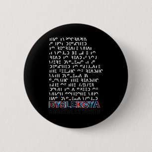 Awareness Month Costume Dyslexia Girl  2 Inch Round Button