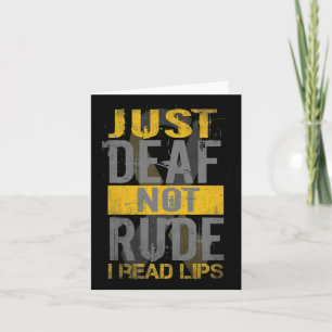 Awareness Month Just Deaf Not Rude Asl Sign Langua Card