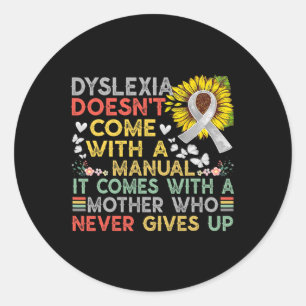 Awareness Mother Dyslexic Warrior Vintage Classic Round Sticker