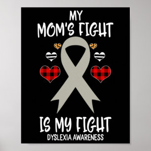 Awareness My Mom's Fight Is My Fight Poster