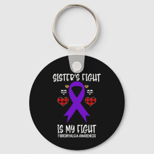 Awareness My Sister's Fight Is My Fight Keychain