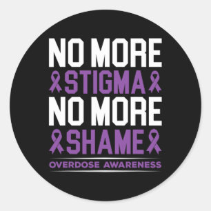 Awareness No More Stigma No More Shame Addiction Classic Round Sticker