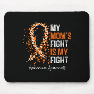 Awareness Orange Ribbon My Mom's Fight Is My Fight Mouse Pad