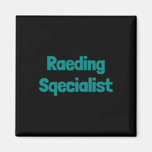 Awareness - Raeding Speqialist Funny Dyslexia Magnet