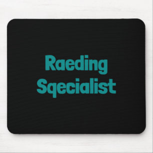 Awareness - Raeding Speqialist Funny Dyslexia  Mouse Pad
