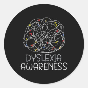 Awareness Reading Disorder Learning Disability  Classic Round Sticker