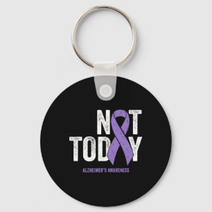 Awareness Ribbon Not Today Heimer Dementia Keychain