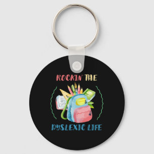 Awareness Rockin' The Dyslexic Dyslexia Therapist  Keychain