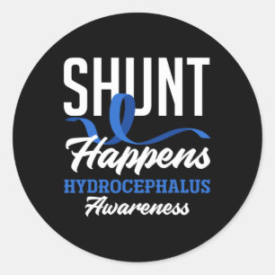 Awareness Shunt Happens Hydrocephalus Warrior Classic Round Sticker
