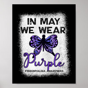 Awareness Spoonie In May We Wear Purple Butterfly  Poster