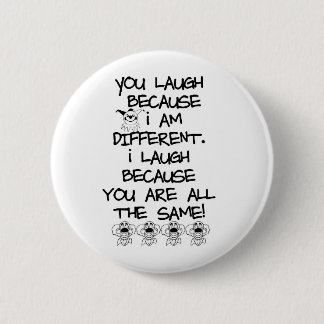 Awareness tee I am different 2 Inch Round Button