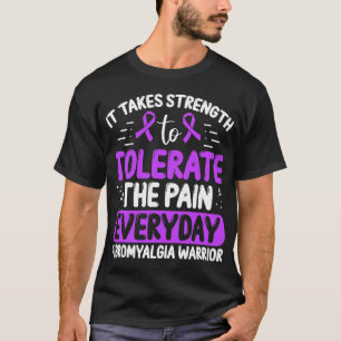 Awareness Tolerate The Pain Everyday Disease T-Shirt