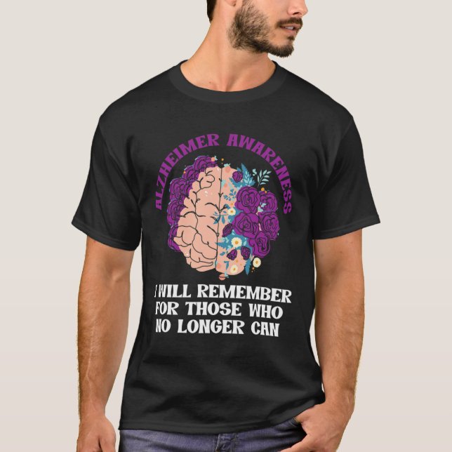 Awareness Will Remember For Those Who No Can  T-Shirt (Front)