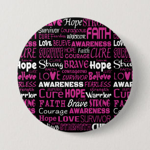 Awareness Words...Breast Cancer 3 Inch Round Button