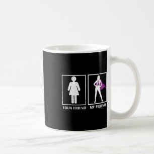 Awareness Your Friend My Friend Purple Ribbon Coffee Mug