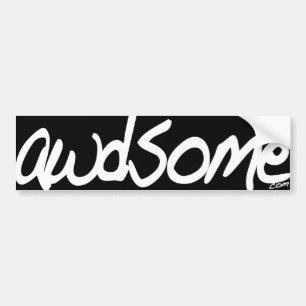 awdsome bumper sticker