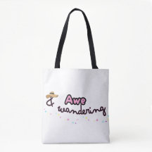 Awe and Wandering tote 