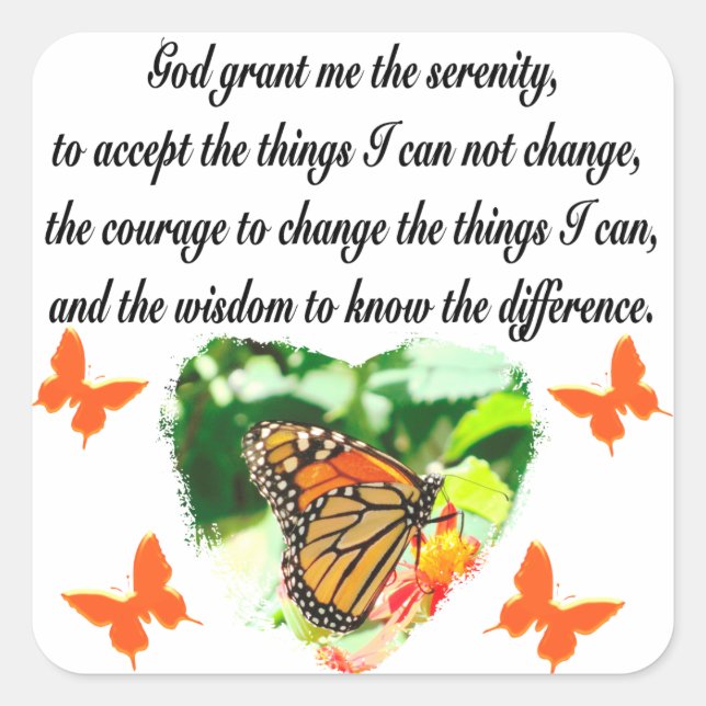 AWE INSPIRING BUTTERFLY SERENITY PRAYER PHOTO SQUARE STICKER (Front)
