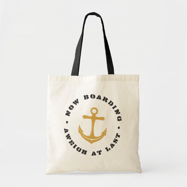 Aweigh At Last | Custom Personalized Tote Bag (Front)