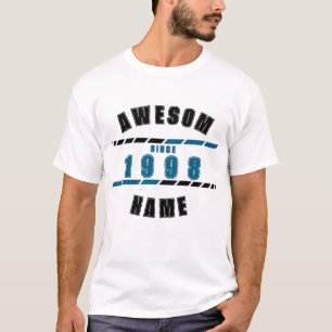 Awesom since 1998 T-Shirt