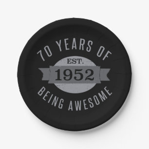 Awesome 1952 70th Birthday Paper Plate