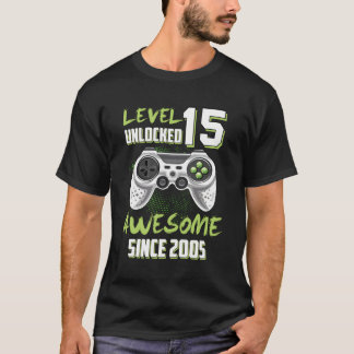 Awesome 2005 Level 15 Unlocked Video Game 15Th Bir T-Shirt