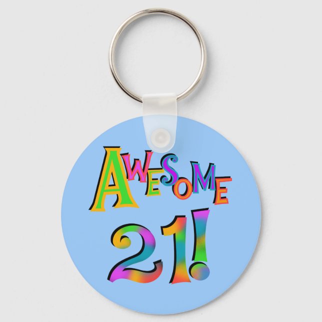 Awesome 21 Birthday T-shirts and Gifts Keychain (Front)