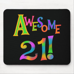 Awesome 21 Birthday T-shirts and Gifts Mouse Pad
