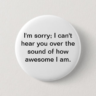 Awesome! 2 Inch Round Button