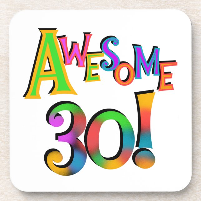 Awesome 30 Birthday T-shirts and Gifts Coaster (Front)