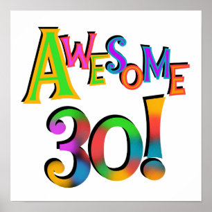 Awesome 30 Birthday T-shirts and Gifts Poster