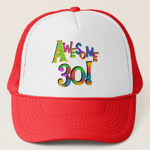 Awesome 30 Birthday T-shirts and Gifts Trucker Hat